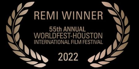 Remi Winner - 55th Annual Worldfest Houston International Film Festival 2022